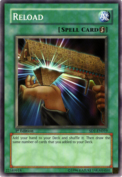 Reload, Structure Deck: Deluxe Edition · SD1-EN019