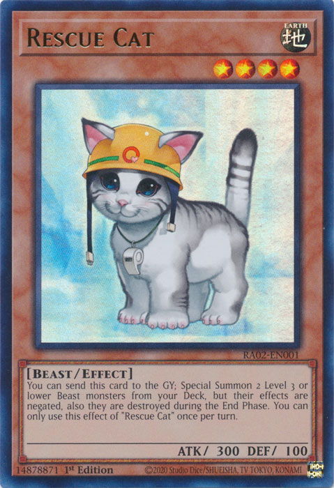 Rescue Cat, 25th Anniversary Rarity Collection II · RA02-EN001