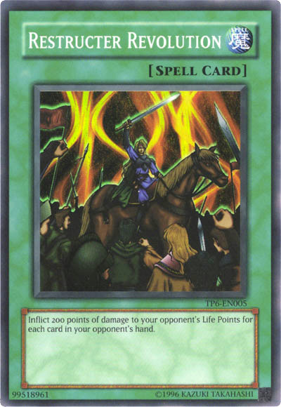 Restructer Revolution, Tournament Pack 6 · TP6-EN005