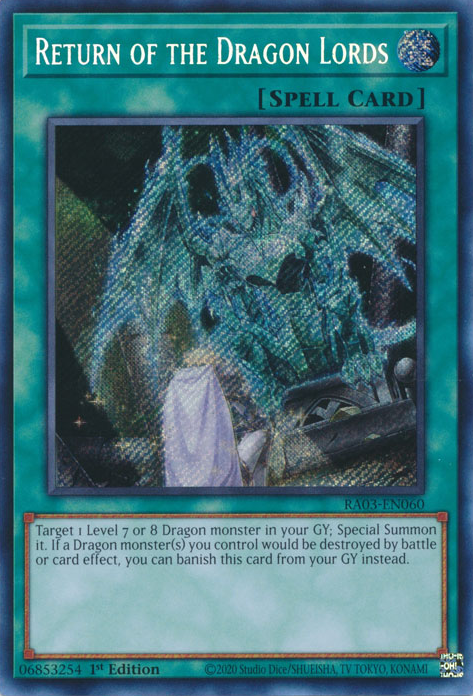 Return of the Dragon Lords, Quarter Century Bonanza · RA03-EN060