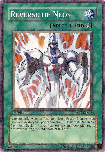 Reverse of Neos, Duelist Pack: Jaden Yuki 3 · DP06-EN015