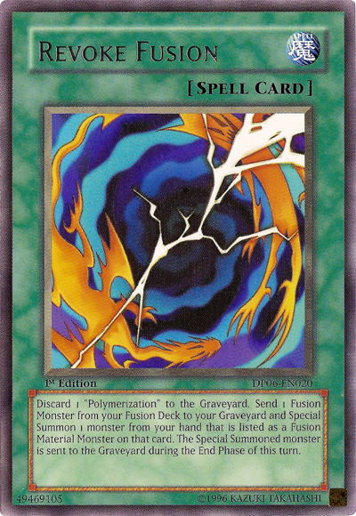 Revoke Fusion, Duelist Pack: Jaden Yuki 3 · DP06-EN020