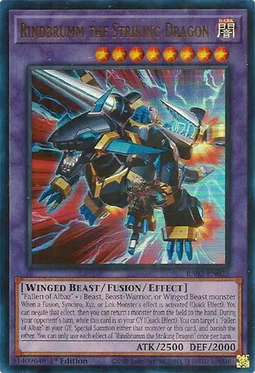 Rindbrumm the Striking Dragon, 25th Anniversary Rarity Collection II · RA02-EN025