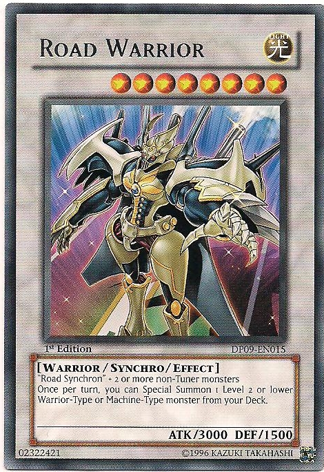 Road Warrior, Duelist Pack: Yusei 2 · DP09-EN015