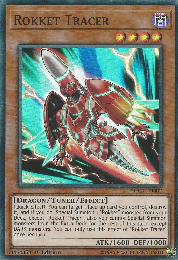 Rokket Tracer, Structure Deck: Rokket Revolt · SDRR-EN002