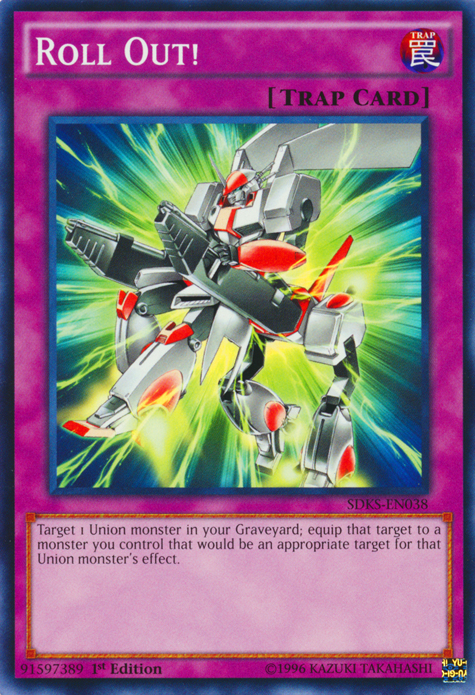 Roll Out!, Structure Deck: Seto Kaiba · SDKS-EN038