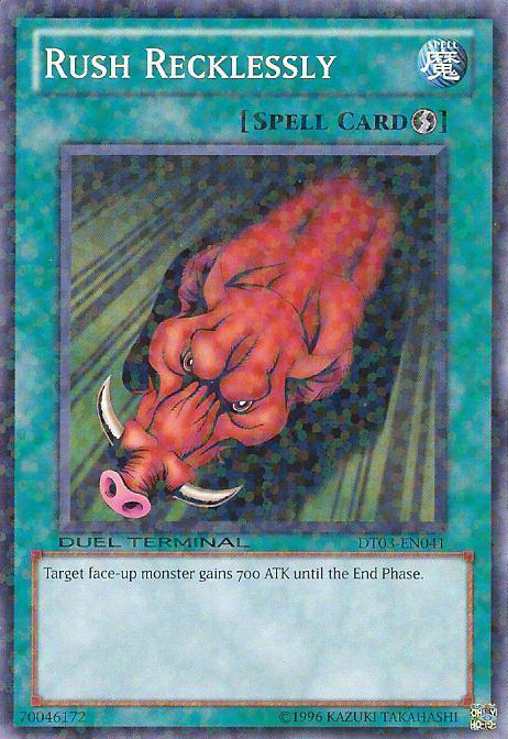 Rush Recklessly, Duel Terminal 3 · DT03-EN041