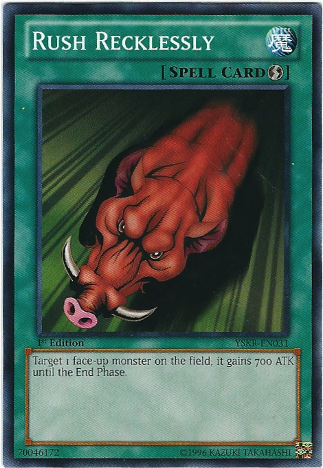 Rush Recklessly, Starter Deck: Kaiba Reloaded · YSKR-EN031