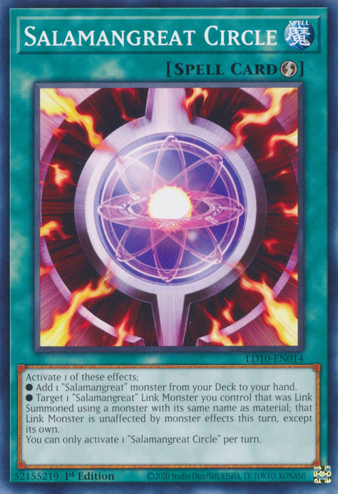 Salamangreat Circle, Legendary Duelists: Soulburning Volcano · LD10-EN014