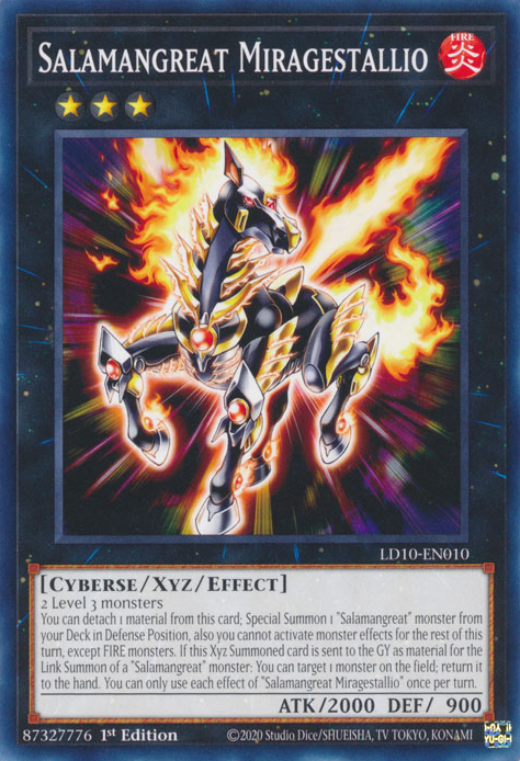Salamangreat Miragestallio, Legendary Duelists: Soulburning Volcano · LD10-EN010