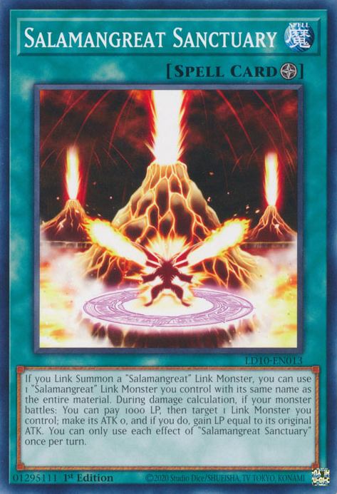 Salamangreat Sanctuary, Legendary Duelists: Soulburning Volcano · LD10-EN013