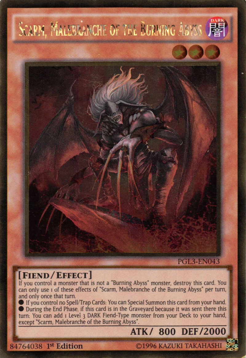 Scarm, Malebranche of the Burning Abyss, Premium Gold: Infinite Gold · PGL3-EN043