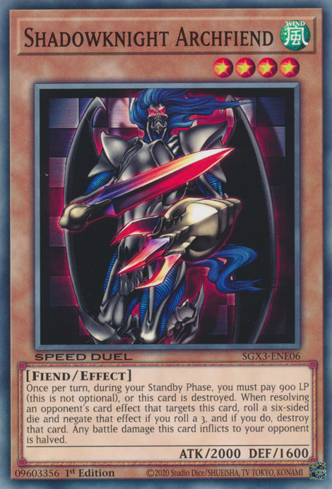 Shadowknight Archfiend, Speed Duel GX: Duelists of Shadows · SGX3-ENE06