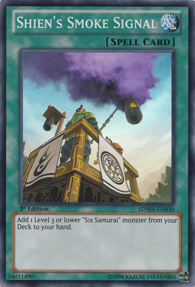 Shien's Smoke Signal, Samurai Warlords Structure Deck · SDWA-EN030