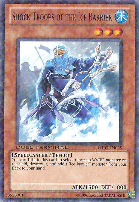 Shock Troops of the Ice Barrier, Duel Terminal 3 · DT03-EN025