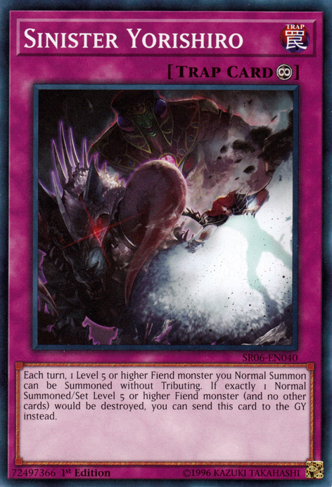 Sinister Yorishiro, Structure Deck: Lair of Darkness · SR06-EN040