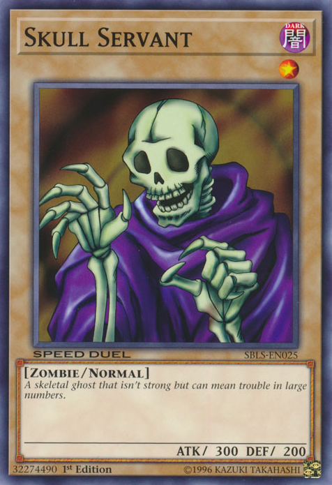 Skull Servant, Speed Duel: Arena of Lost Souls · SBLS-EN025