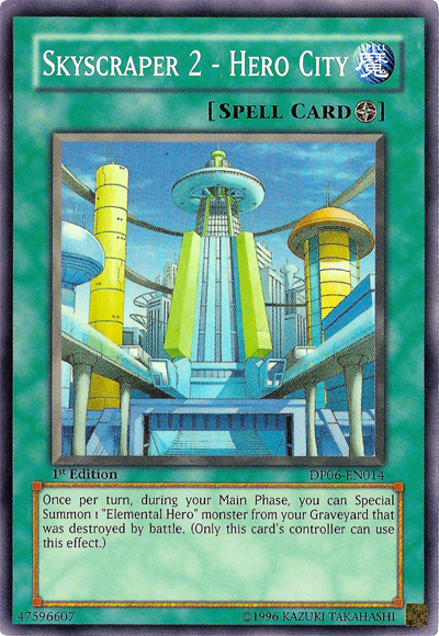 Skyscraper 2 - Hero City, Duelist Pack: Jaden Yuki 3 · DP06-EN014