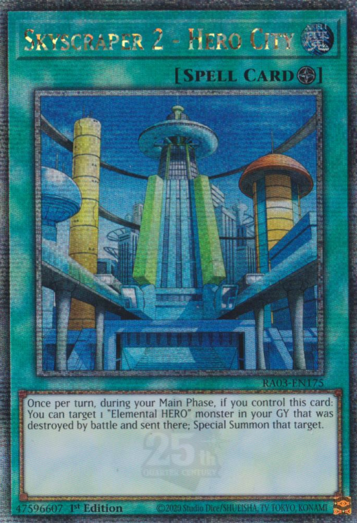 Skyscraper 2 - Hero City, Quarter Century Bonanza · RA03-EN175