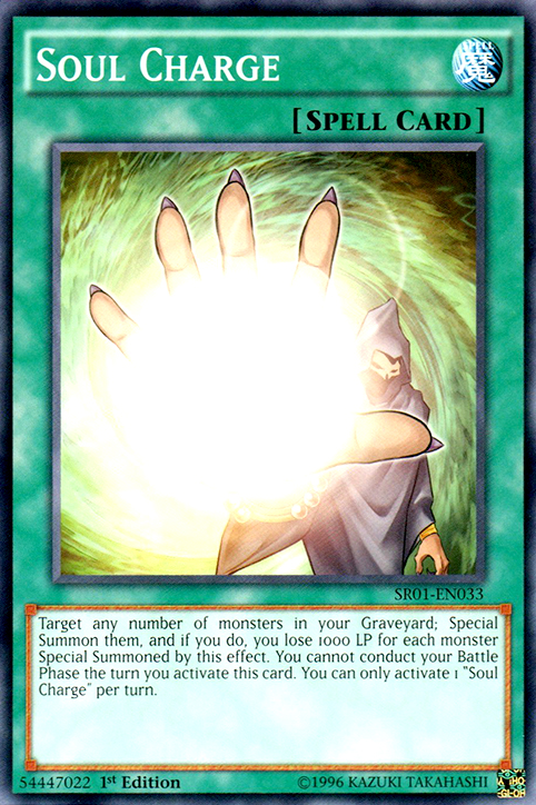 Soul Charge, Emperor of Darkness Structure Deck · SR01-EN033