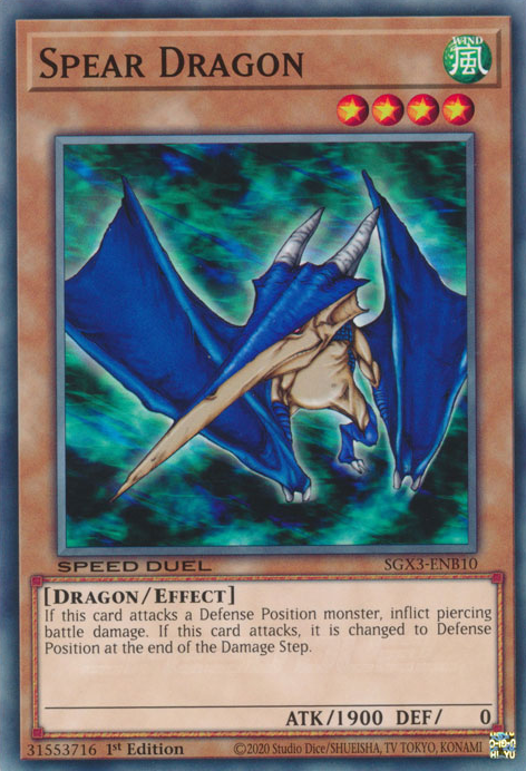 Spear Dragon, Speed Duel GX: Duelists of Shadows · SGX3-ENB10
