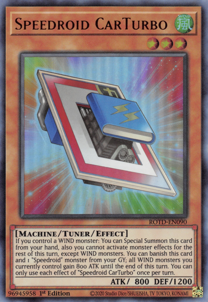 Speedroid CarTurbo, Rise of the Duelist Premiere! promotional card · ROTD-EN090