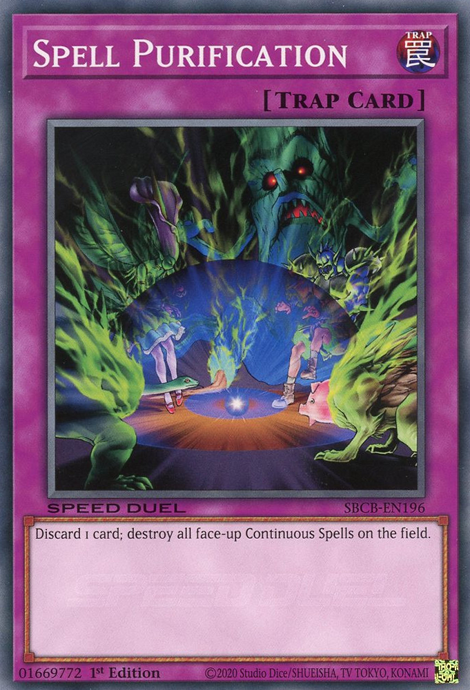 Spell Purification, Speed Duel: Battle City Box · SBCB-EN196