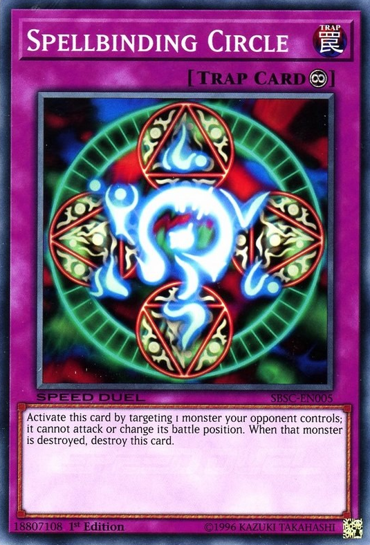 Spellbinding Circle, Speed Duel: Scars of Battle · SBSC-EN005