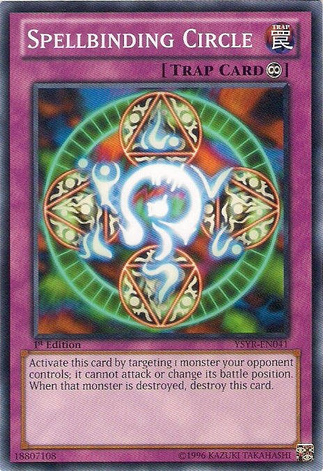 Spellbinding Circle, Starter Deck: Yugi Reloaded · YSYR-EN041