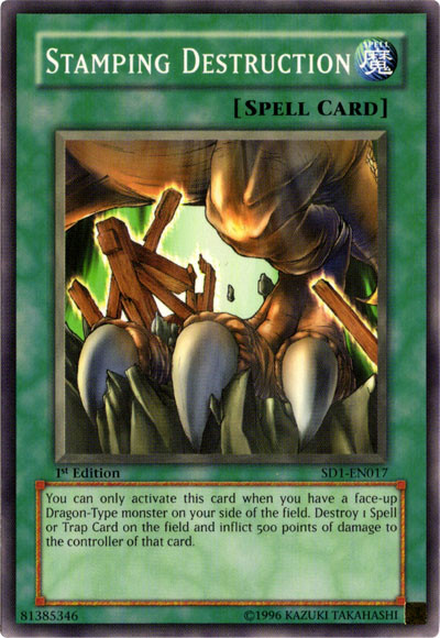 Stamping Destruction, Structure Deck: Deluxe Edition · SD1-EN017