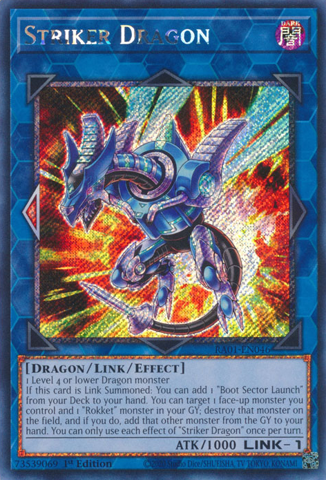 Striker Dragon, 25th Anniversary Rarity Collection · RA01-EN046