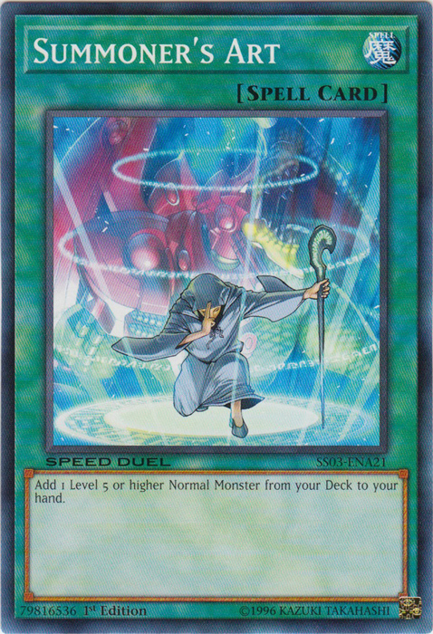 Summoner's Art, Speed Duel Starter Decks: Ultimate Predators · SS03-ENA21