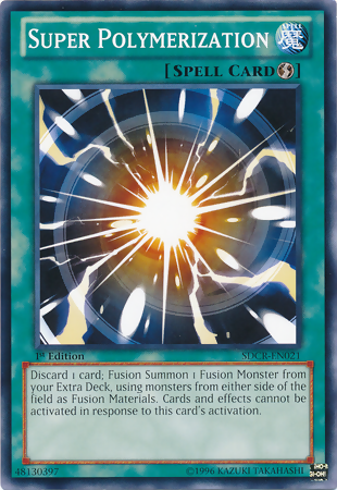 Super Polymerization, Cyber Dragon Revolution Structure Deck · SDCR-EN021