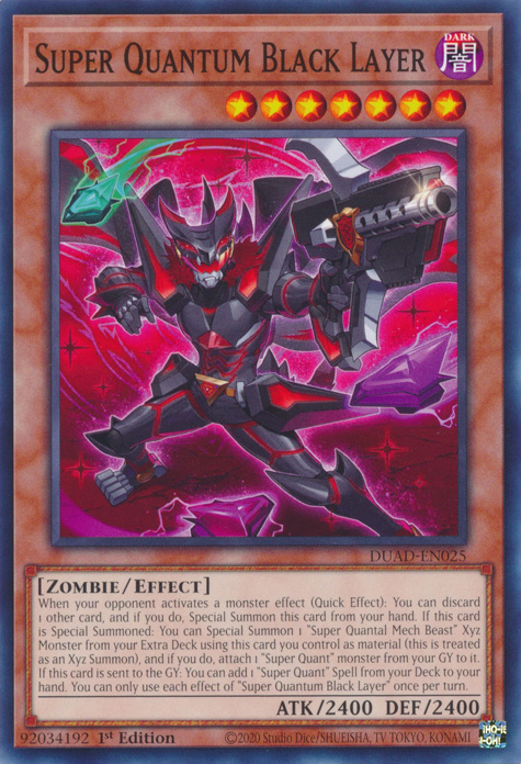 Super Quantum Black Layer, Duelist's Advance · DUAD-EN025