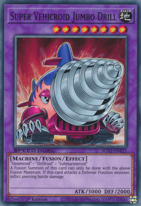 Super Vehicroid Jumbo Drill, Speed Duel GX: Midterm Paradox · SGX2-ENB22