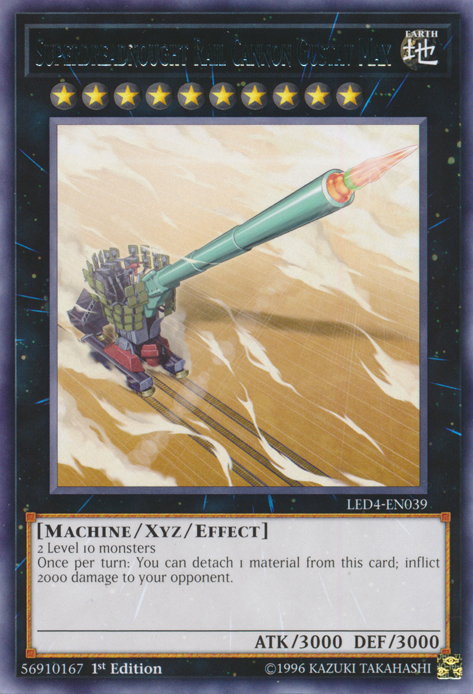 Superdreadnought Rail Cannon Gustav Max, Legendary Duelists: Sisters of the Rose · LED4-EN039