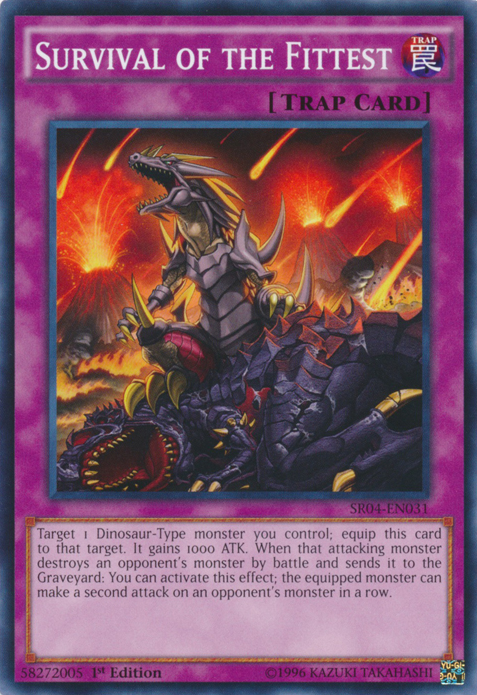 Survival of the Fittest, Dinosmasher's Fury Structure Deck · SR04-EN031