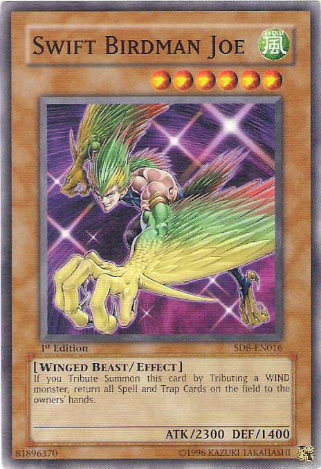 Swift Birdman Joe, Structure Deck: Lord of the Storm · SD8-EN016