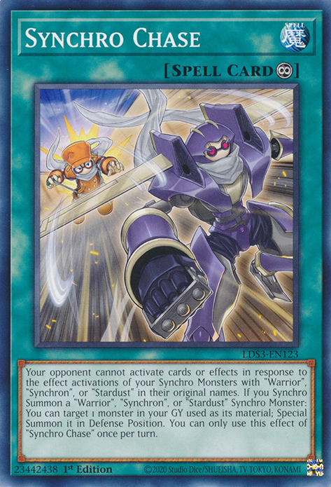 Synchro Chase, Legendary Duelists: Season 3 · LDS3-EN123