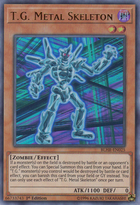 T.G. Metal Skeleton, Battles of Legend: Hero's Revenge · BLHR-EN025