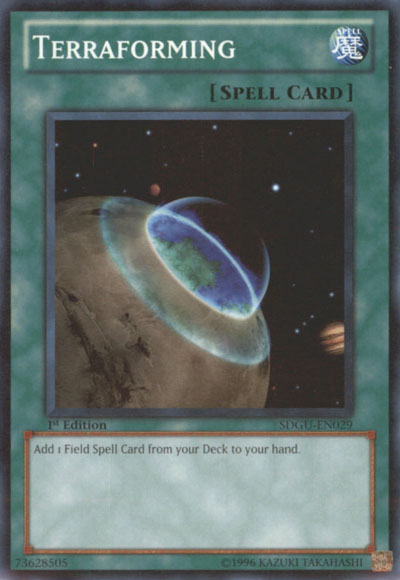 Terraforming, Gates of the Underworld Structure Deck · SDGU-EN029