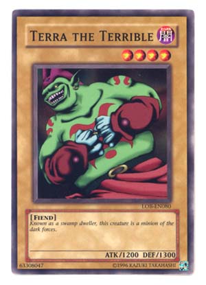 Terra the Terrible, Legend of Blue Eyes White Dragon · LOB-080
