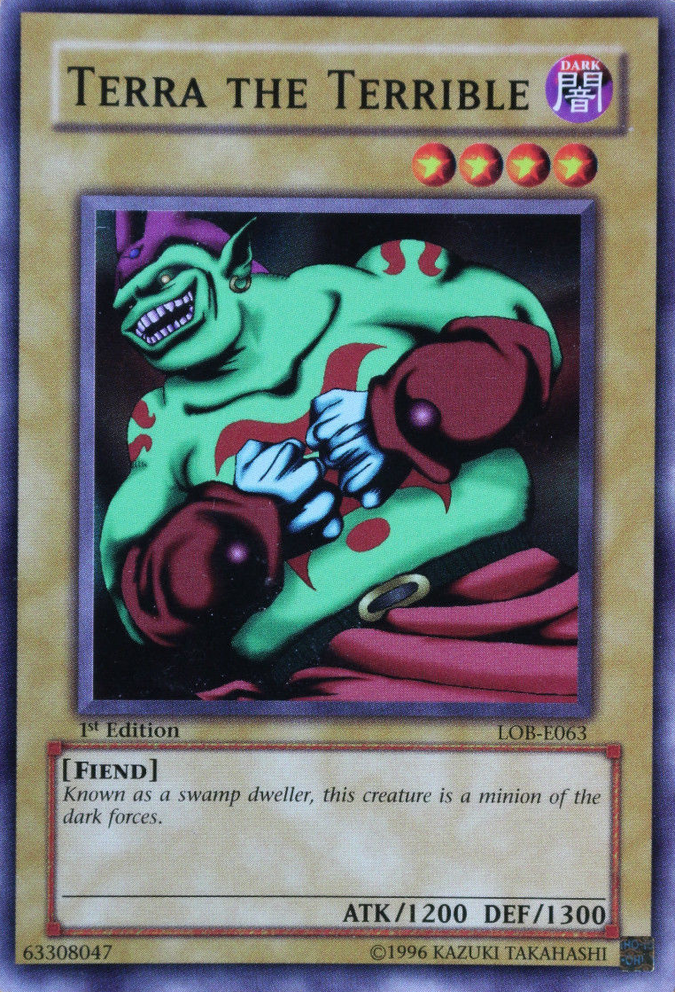 Terra the Terrible, Legend of Blue Eyes White Dragon · LOB-E063