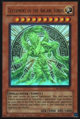 Testament of the Arcane Lords, Yu-Gi-Oh! World Championship 2006 prize cards · WCPS-EN601