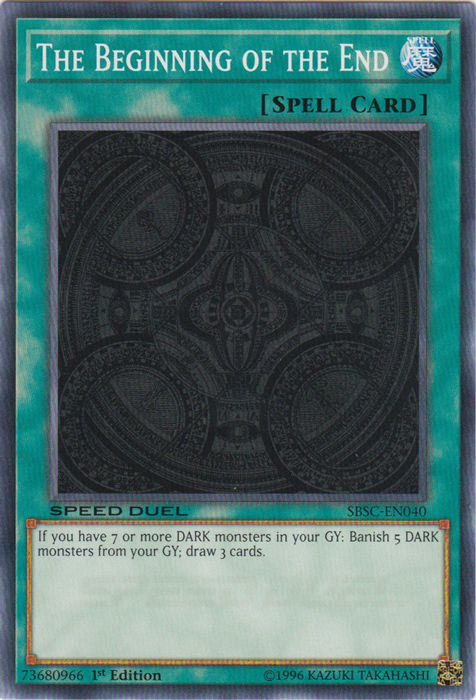 The Beginning of the End, Speed Duel: Scars of Battle · SBSC-EN040