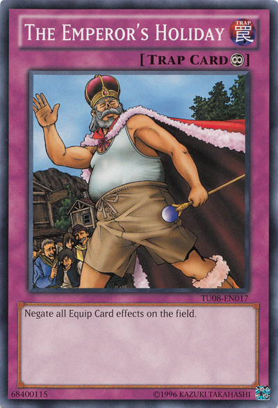 The Emperor's Holiday, Turbo Pack: Booster Eight · TU08-EN017
