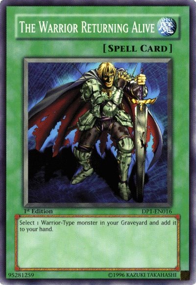 The Warrior Returning Alive, Duelist Pack: Jaden Yuki · DP1-EN016
