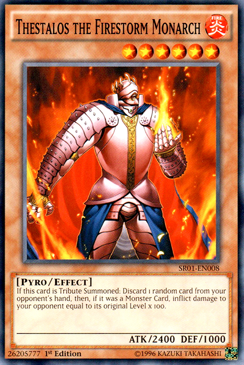 Thestalos the Firestorm Monarch, Emperor of Darkness Structure Deck · SR01-EN008