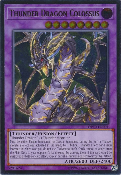 Thunder Dragon Colossus, OTS Tournament Pack 10 · OP10-EN001