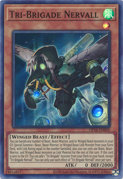 Tri-Brigade Nervall, OTS Tournament Pack 16 · OP16-EN009